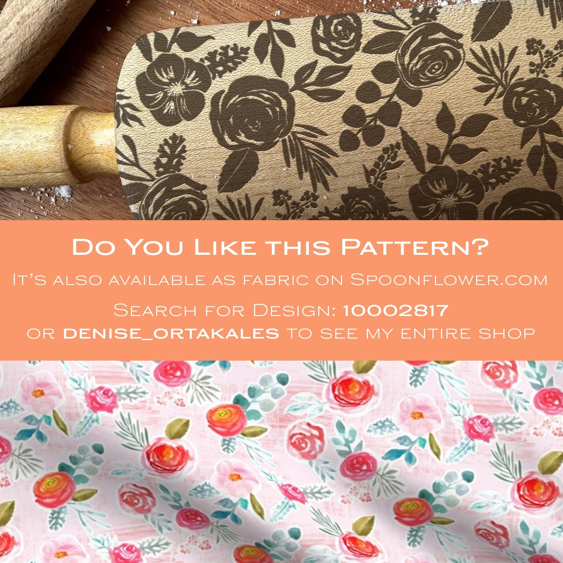 Floral patterned rolling pin on a wooden surface with promotional text for Spoonflower fabric design.
