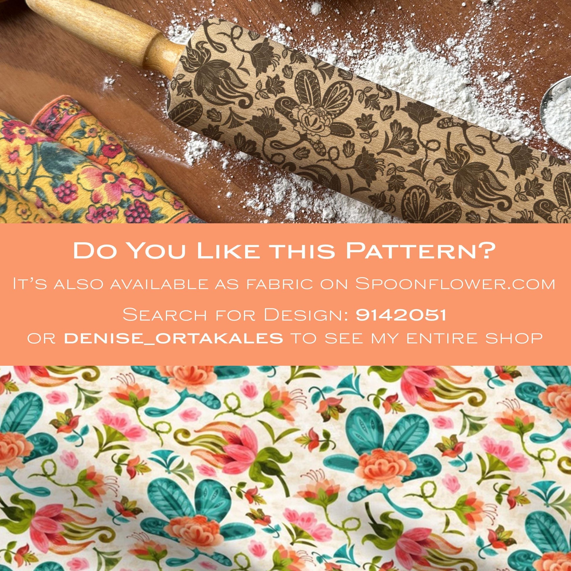 Patterned rolling pin with floral fabric design and promotional text overlay