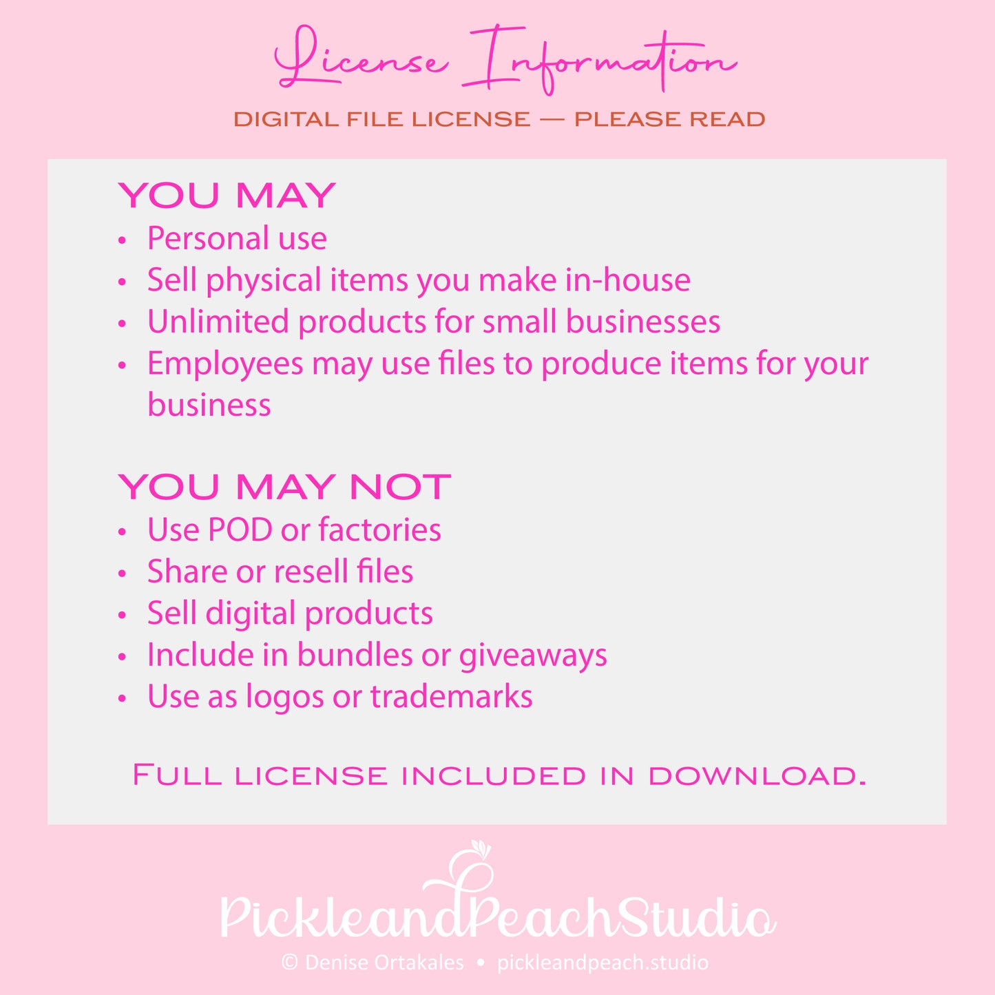 License information text on a pink background with PickleandPeachStudio branding.
