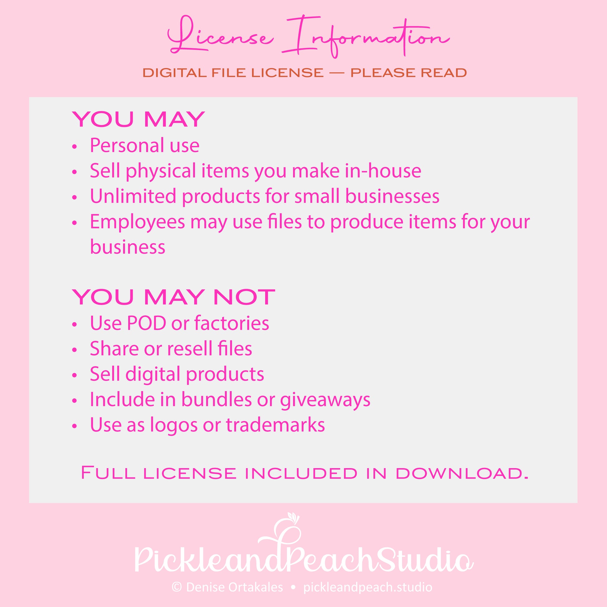 License information text on a pink background with PickleandPeachStudio branding.