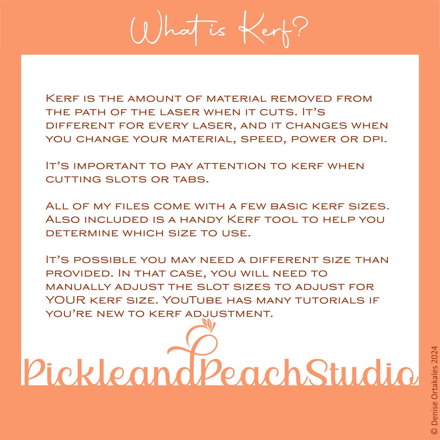 Information about kerf on a white background with an orange border, featuring text and Pickle and Peach Studio branding.
