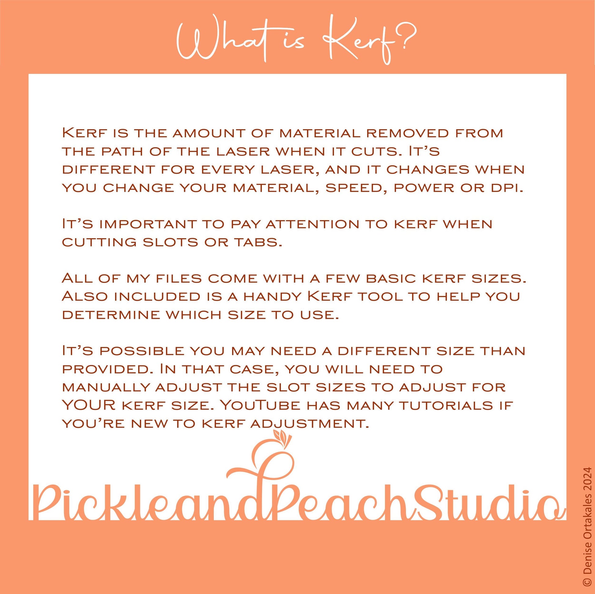 Information about kerf on a white background with an orange border, featuring text and Pickle and Peach Studio branding.