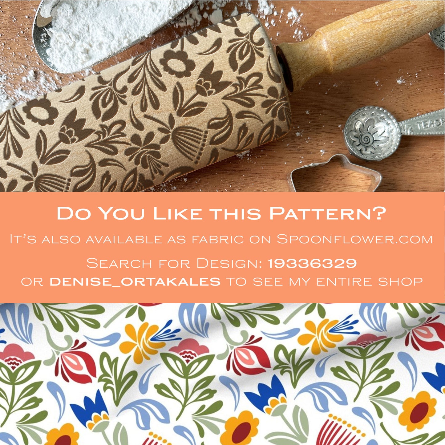 Floral patterned rolling pin and fabric on a wooden surface with promotional text.