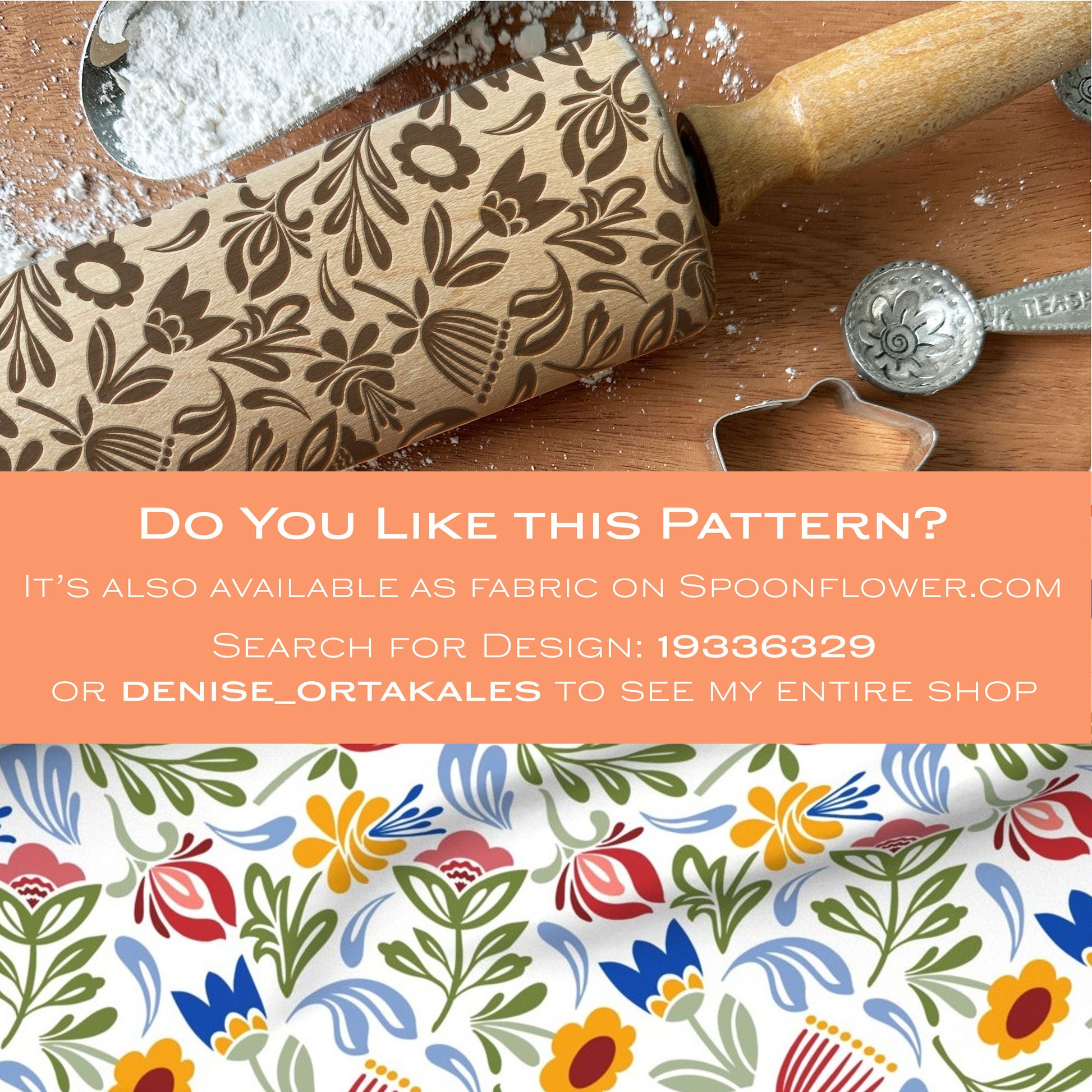 Floral patterned rolling pin and fabric on a wooden surface with promotional text.